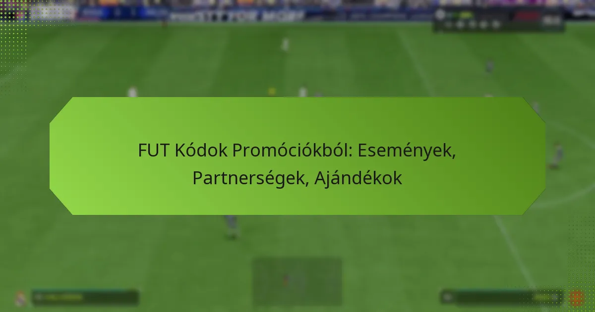 featured-image-fut-kodok-promociokbol-esemenyek-partnersegek-ajandekok