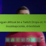 featured-image-hogyan-allitsuk-be-a-twitch-drops-ot-fiok-osszekapcsolas-ertesitesek