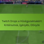 featured-image-twitch-drops-a-husegjutalmakert-kriteriumok-igenyles-elonyok